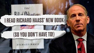 I Read Richard Haass' New Book (So You Don't Have To!)
