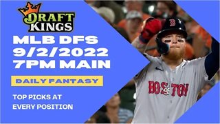 Dream's Top Picks for MLB DFS Today Main Slate 9/2/2022 Daily Fantasy Sports Strategy DraftKings