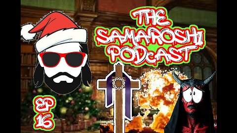 The SamaRoshi Podcast. Episode: 16. Let's talk END TIMES.