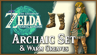 Archaic Legwear, Tunic, and Warm Greaves • Zelda Tears of the Kingdom TOTK