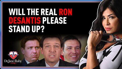 LIVE @7PM: Will The Real Ron DeSantis Please Stand Up?