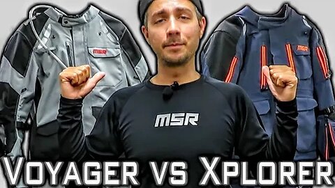 MSR Voyager V.S. Xplorer | ADV Coat & Pants In-depth Comparison