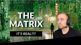 PROOF! We Live In The Matrix?
