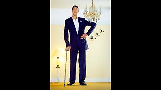 The tallest man in the world