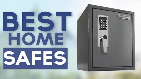 Top 5 Best Home Safes in 2022