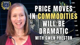 Supply-Demand Fundamentals Are As Strong As Ever for Commodities: Gwen Preston