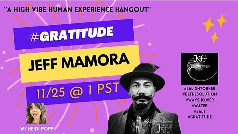 #GRATITUDE with Master Jeff Mamora