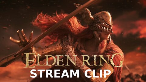 Elden Ring Stream Clip: I Finally Beat Malenia!