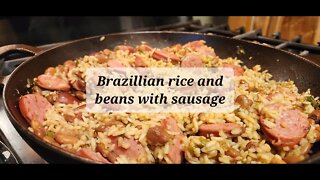 Brazilian rice and beans with sausage #beansrecipe