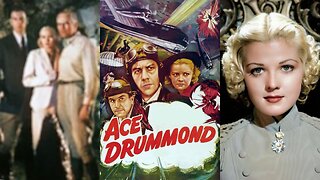 ACE DRUMMOND - SERIAL (1936) John 'Dusty' King & Jean Rogers | Action, Adventure, Family | B&W
