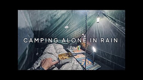 Solo Camping in Heavy Rain || Solo Vlogs