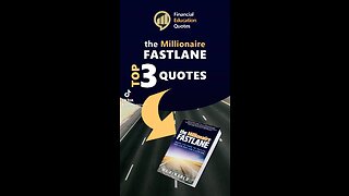 The Millionaire Fastlane - Top 3 Quotes