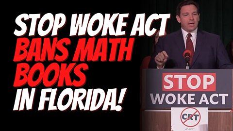 The Florida Department of Education Tossed Out 54 Math Textbooks for Including Critical Race Theory!