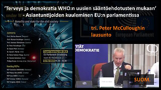 Peter McCulloughin lausunto EU- parlamentin kuulemisessa 13.9.2023 (suom.)