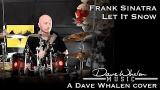 Frank Sinatra - Let It Snow Drum Cover