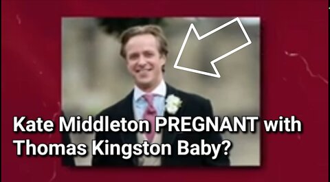 Kate Middleton Pregnant with Thomas Kingston Baby?