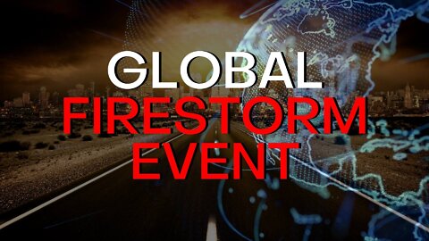 (Clip) Joshua Reid Explains The Global Firestorm Event