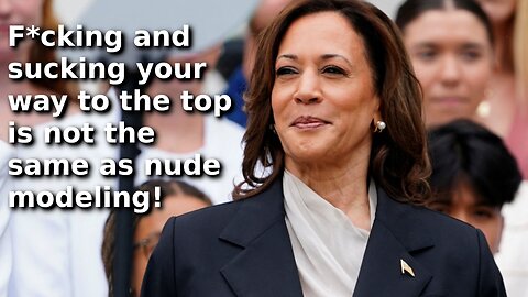 Left’s Logic: Kamala Harris Being a Whore is Equal to Melania Trump Modeling Nude