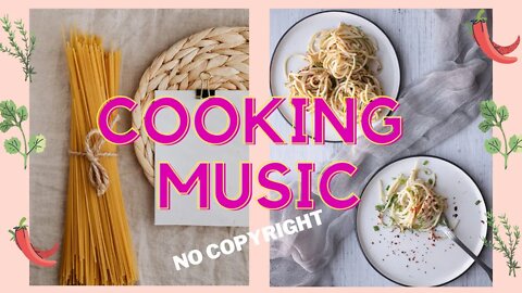 Happy COOKING Music 👩‍🍳 [no copyright music ] Good Vibes Food Music Jazz Hip Hop