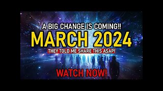 "A Big Change Is Coming!!" MARCH (You're About To SEE Something You've NEVER EVER Seen Before) 20