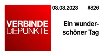 Verbinde die Punkte 826 - Ein wunderschöner Tag vom 08.08.2023