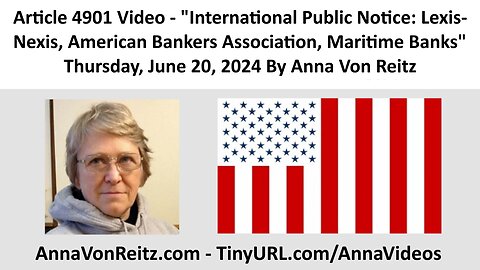 International Public Notice: Lexis-Nexis, American Bankers Association, Maritime Banks By Anna