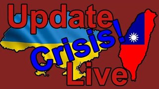Ukraine War & Taiwan Update! - Live!