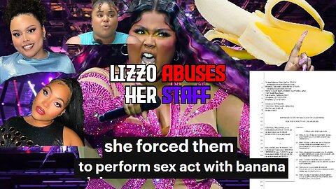 Woke Lizzo SUED for fat shaming & FORCING staff to do stuff with a banana at gentlemen club insanity