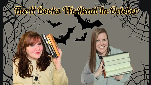October Reading Wrap-Up - All 11 Books We Read In October - Spooky Vibes