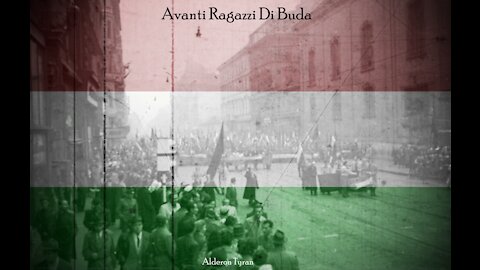 Avanti Ragazzi Di Buda (English)