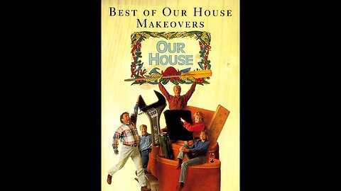 Our House: The Best of Our House Makeovers (1996)