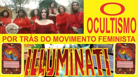 OCULTISMO POR TRÁS DO MOVIMENTO FEMINISTA