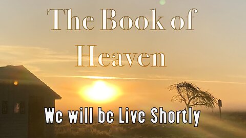 Book of Heaven Intro