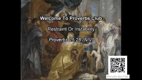 Restraint Or Instability - Proverbs 25:28