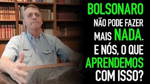 Bolsonaro não pode fazer mais nada. E nós, o que aprendemos com isso? - 31/12/2022