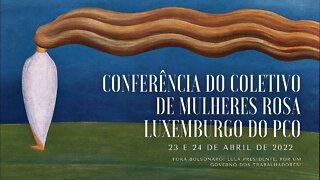 Dias 23 e 24/04: Conferência Internacional do Coletivo Rosa Luxemburgo | Momentos Resumo do Dia
