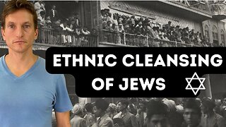 The Ethnic Cleansing of Jews within Muslim Countries