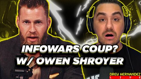 INFOWARS COUP EXPOSED W/ OWEN SHROYER