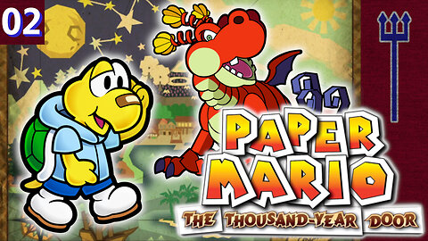 Paper Mario: The Thousand-Year Door Part 2
