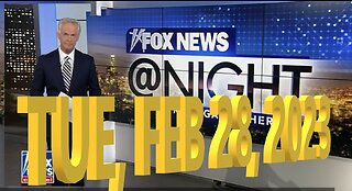 FOX NEWS @ NIGHT 02-28-2023