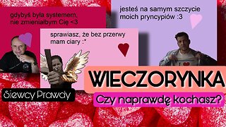 Wieczorynka - Czy naprawdę kochasz?