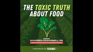 Maureen McDonald, Amy Gordon, Melony Williams present “The Toxic Truth About Food”.