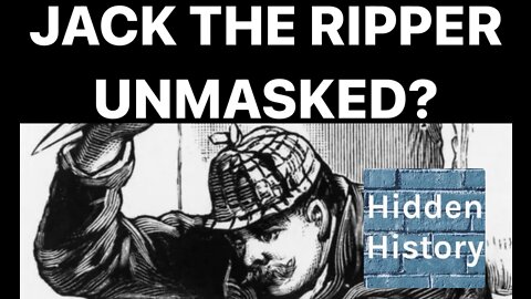 Has Jack the Ripper finally been unmasked?