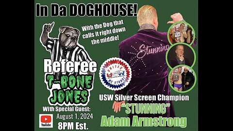In Da DOGHOUSE!!! (Episode 8) Special Guest ADAM ARMSTRONG!!!