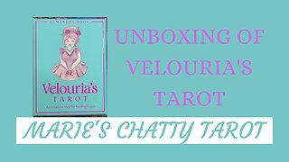 Unboxing Velouria's Tarot