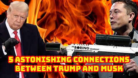 5 Astonishing Connections Between Elon Musk and Donald Trump