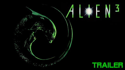 ALIEN 3 - OFFICIAL TRAILER - 1992