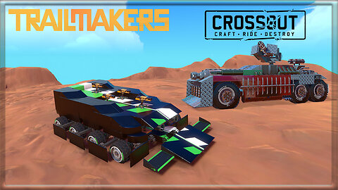 I Battled the master of Trailmakers using Crossout Inspired builds