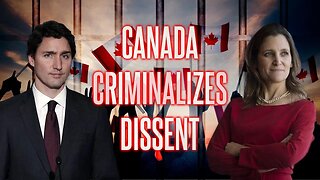 Canada Criminalizes Dissent