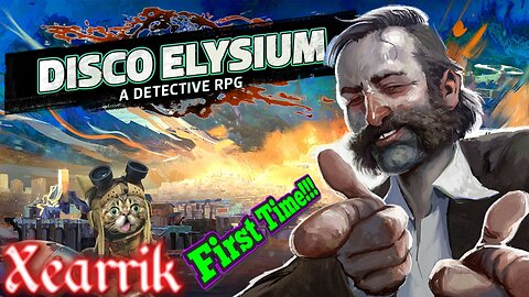 Disco Elysium | A Cat Plays Disco Elysium | This Game Is Wild